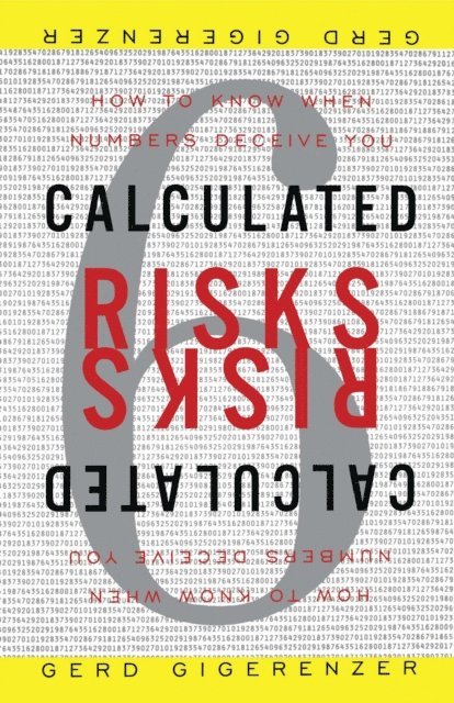Gerd Gigerenzer - Calculated Risks, E-bok