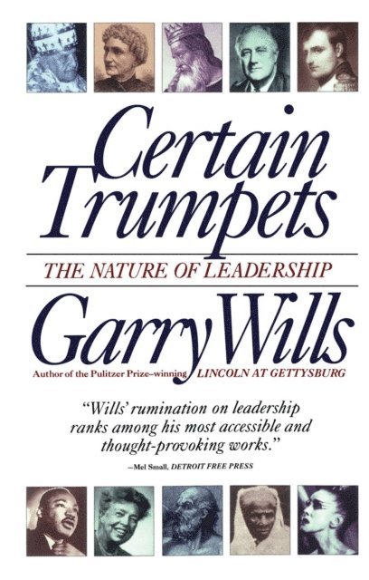 Garry Wills - Certain Trumpets, E-bok