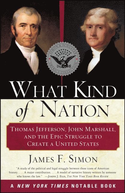 James F. Simon - What Kind of Nation, E-bok
