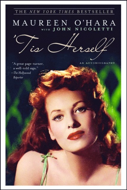 John Nicoletti, Maureen O'Hara - 'Tis Herself, E-bok