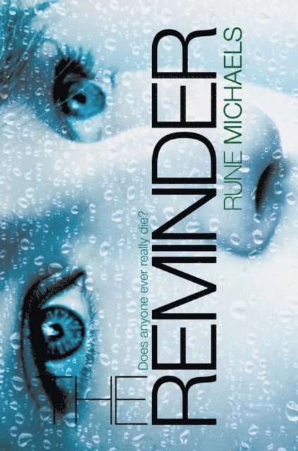 Rune Michaels - Reminder, E-bok
