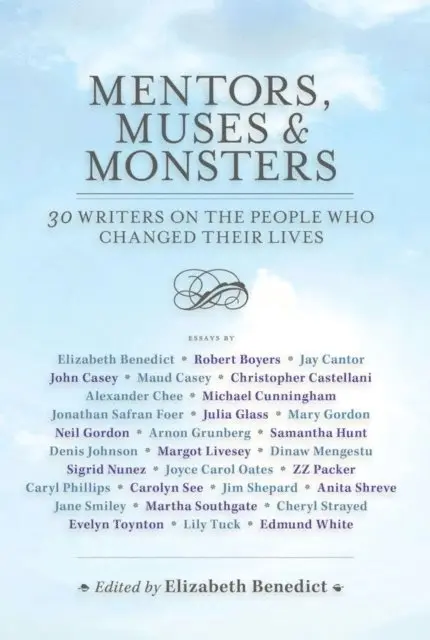 Elizabeth Benedict - Mentors, Muses & Monsters, E-bok. Tillgänglighet: Lägg i varukorg