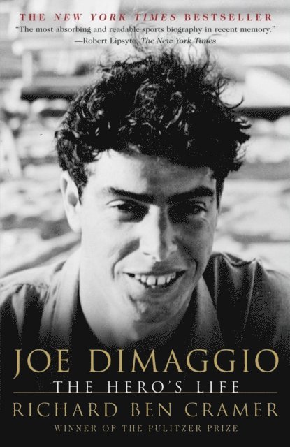 Richard Ben Cramer - Joe DiMaggio, E-bok