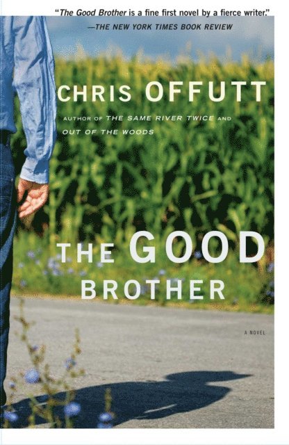 Chris Offutt - Good Brother, E-bok