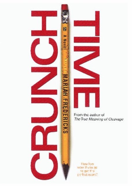 Mariah Fredericks - Crunch Time, E-bok
