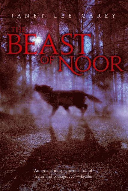 Janet Lee Carey - Beast of Noor, E-bok