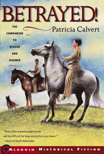 Patricia Calvert - Betrayed!, E-bok