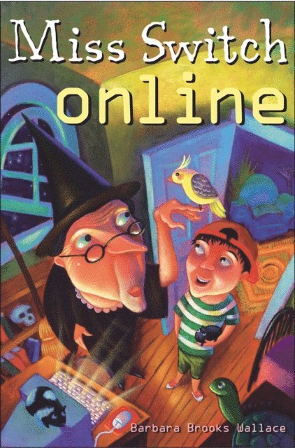Barbara Brooks Wallace - Miss Switch Online, E-bok