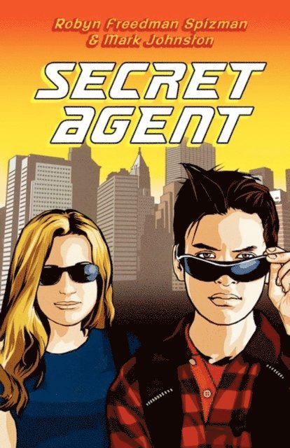 Mark Johnston, Robyn Freedman Spizman - Secret Agent, E-bok