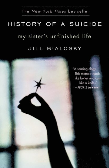 Jill Bialosky - History of a Suicide, E-bok