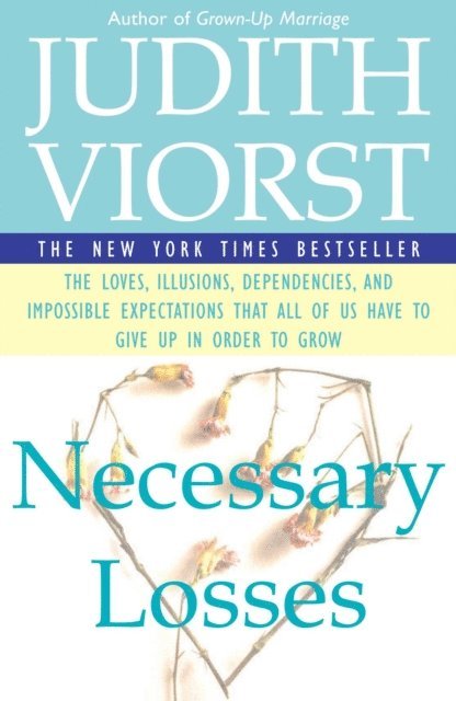 Judith Viorst - Necessary Losses, E-bok
