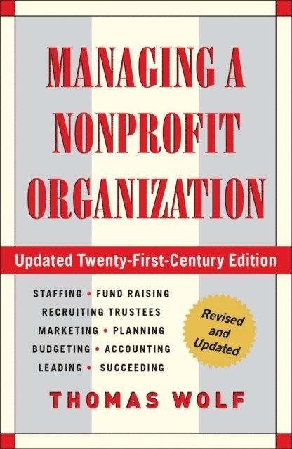 Thomas Wolf - Managing a Nonprofit Organization, E-bok