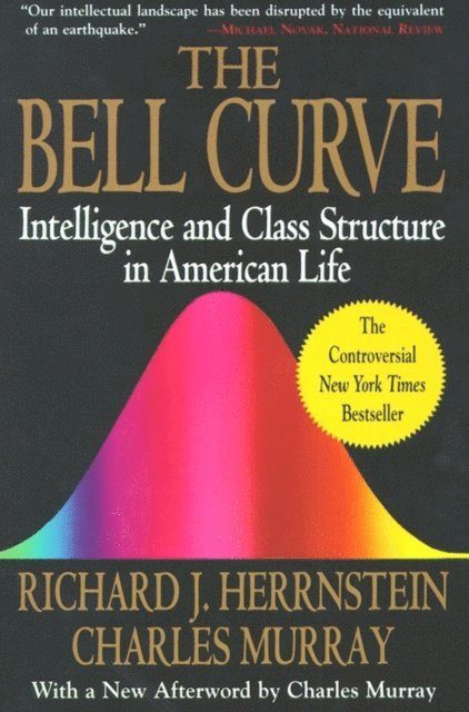 Charles Murray, Richard J. Herrnstein - Bell Curve, E-bok