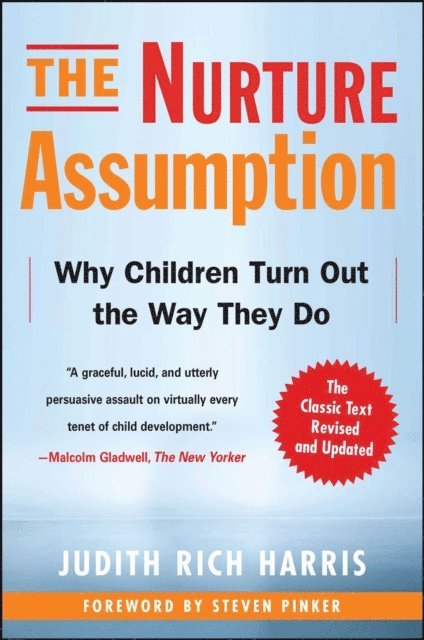 Judith Rich Harris - Nurture Assumption, E-bok