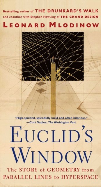 Leonard Mlodinow - Euclid's Window, E-bok