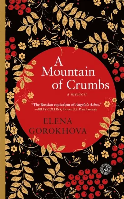 Elena Gorokhova - Mountain of Crumbs, E-bok. Tillgänglighet: Lägg i varukorg