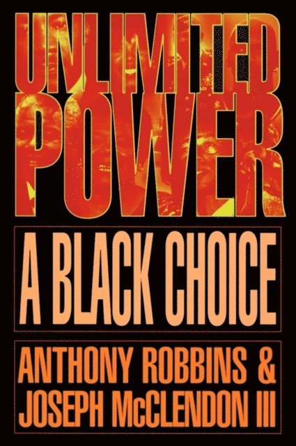 Tony Robbins - Unlimited Power a Black Choice, E-bok