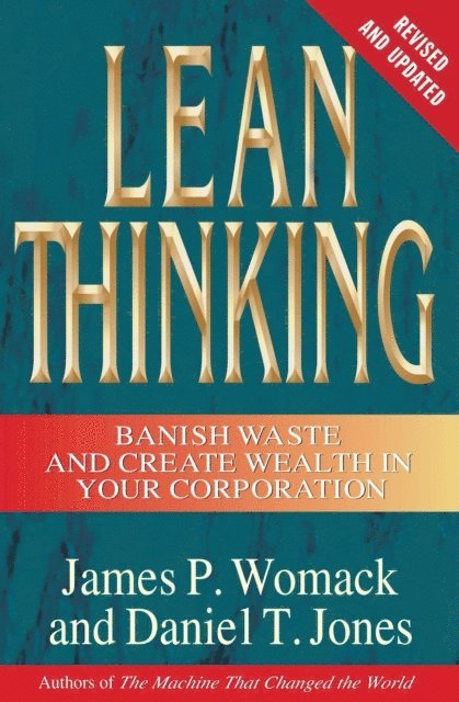 Daniel T. Jones, James P. Womack - Lean Thinking, E-bok