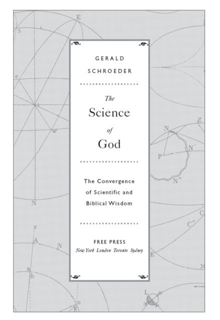 Gerald L. Schroeder - Science of God, E-bok