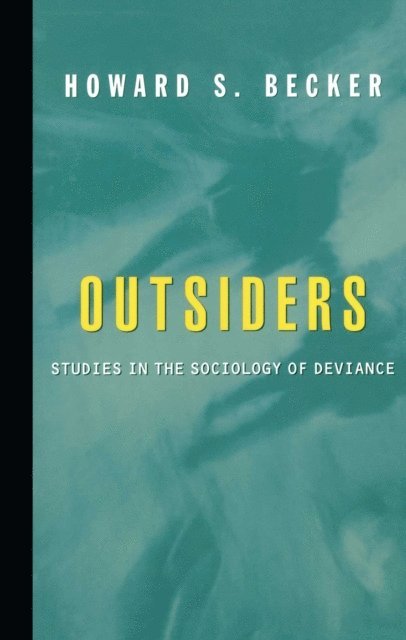Howard S. Becker - Outsiders, E-bok