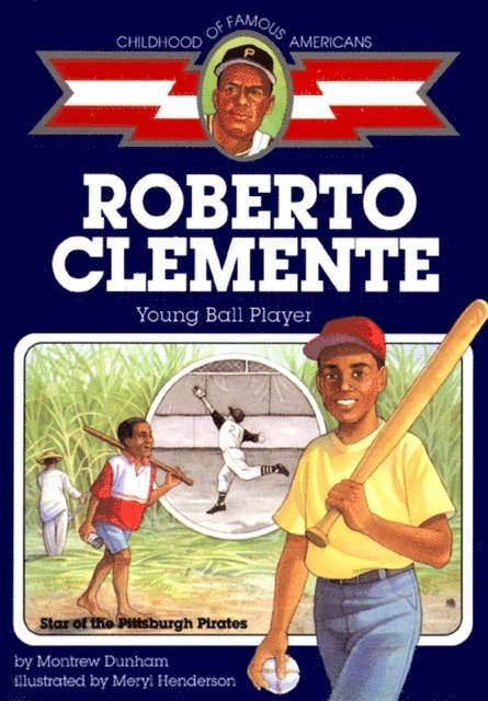 Montrew Dunham - Roberto Clemente, E-bok