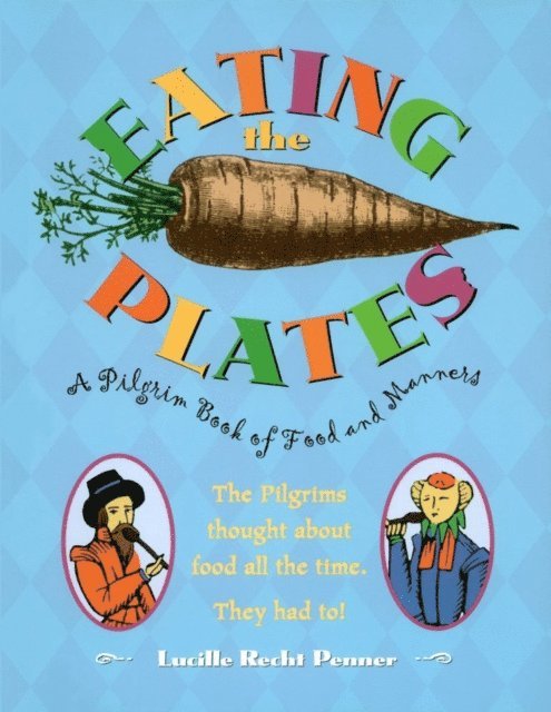 Lucille Recht Penner - Eating the Plates, E-bok