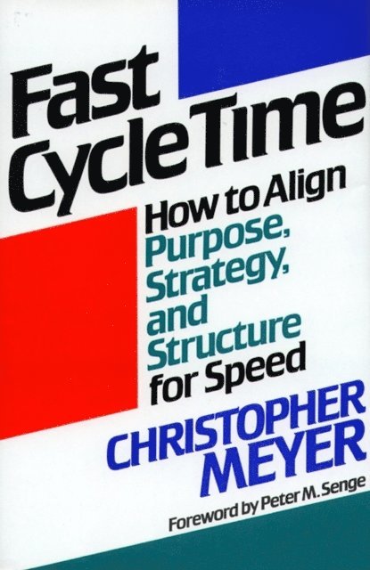 Christopher Meyer - Fast Cycle Time, E-bok