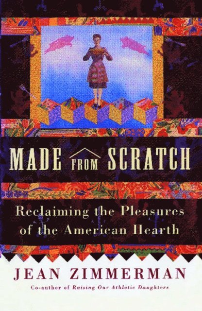 Jean Zimmerman - Made from Scratch, E-bok