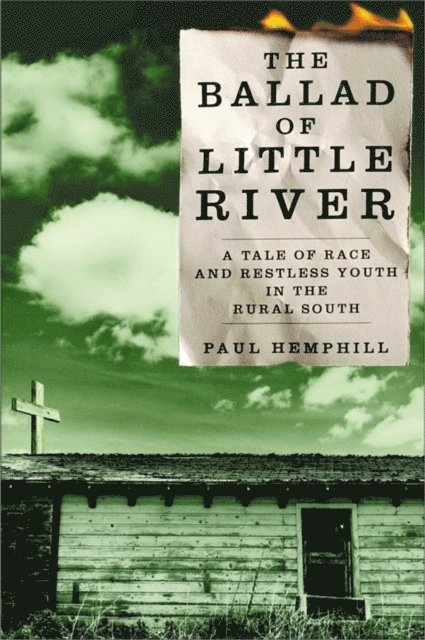 Paul Hemphill - Ballad of Little River, E-bok