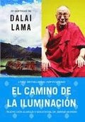 Camino de la Iluminacin (Becoming Enlightened; Spanish Ed.) = Becoming Enlightened = Becoming Enlightened
