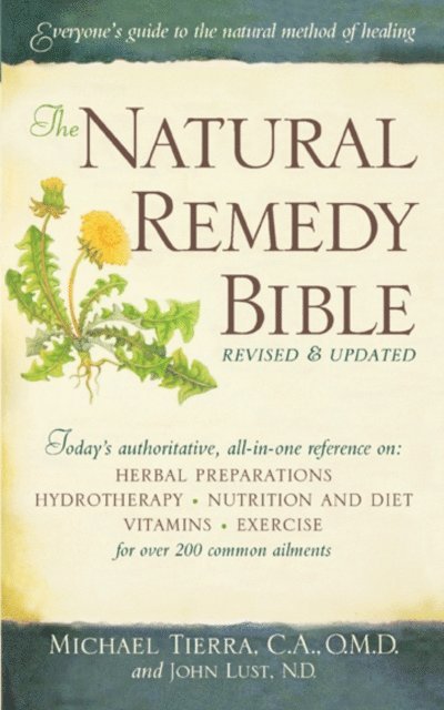 Michael Tierra, John Lust - Natural Remedy Bible, E-bok