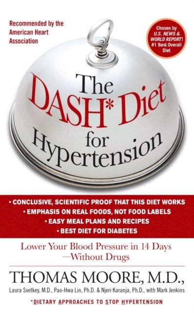Thomas J. Moore, Mark Jenkins - DASH Diet for Hypertension, E-bok