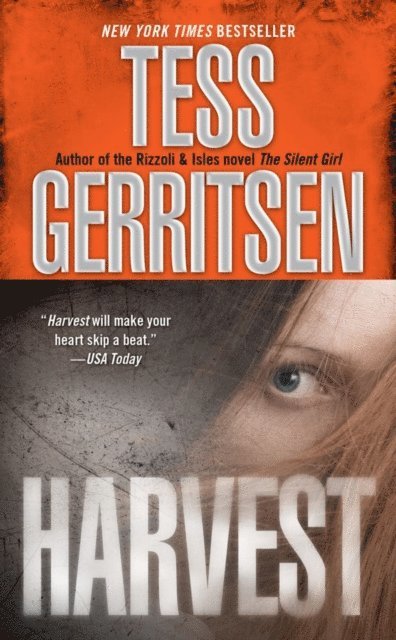 Tess Gerritsen - Harvest, E-bok
