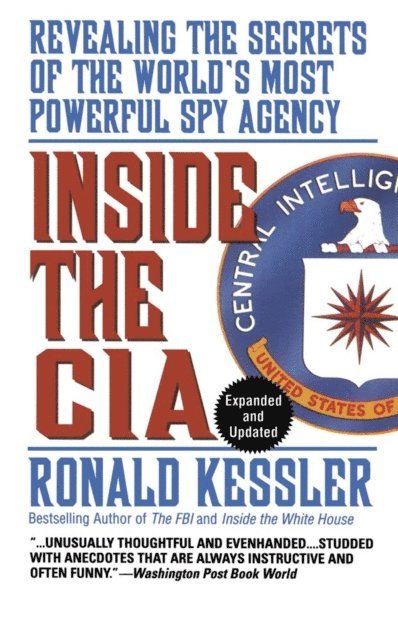 Ronald Kessler - Inside the CIA, E-bok