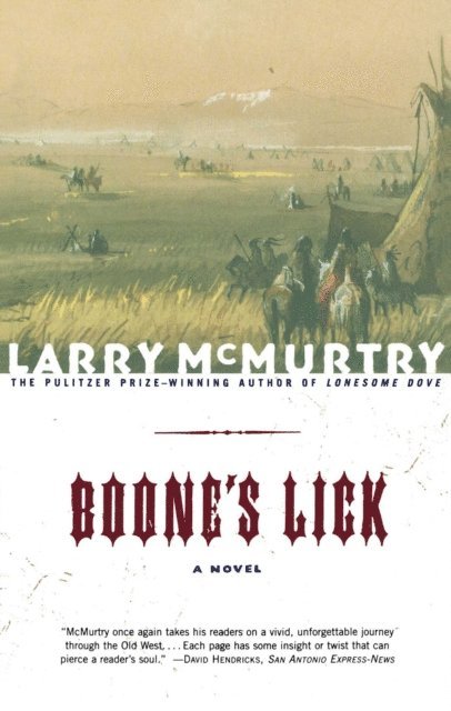 Larry McMurtry - Boone's Lick, E-bok
