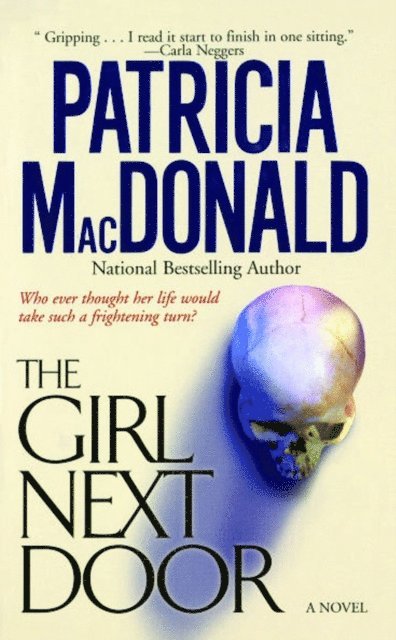 Patricia MacDonald - Girl Next Door, E-bok