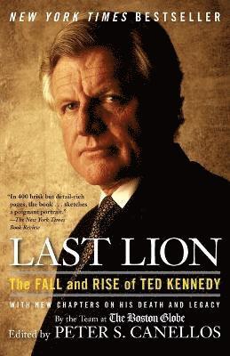 Peter S. Canellos, Peter S Canellos - Last Lion, Häftad