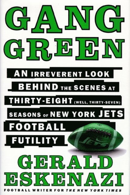 Gerald Eskenazi - Gang Green, E-bok
