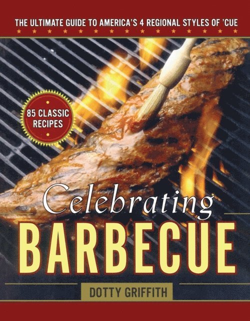 Dotty Griffith - Celebrating Barbecue, E-bok