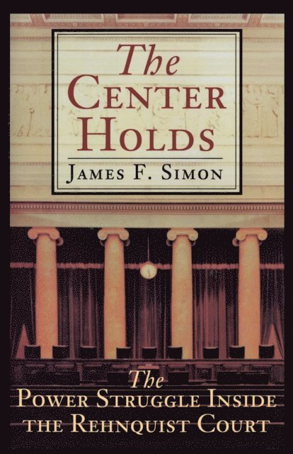 James F. Simon - Center Holds, E-bok