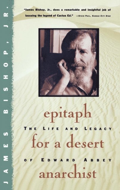 James Bishop - Epitaph For A Desert Anarchist, E-bok