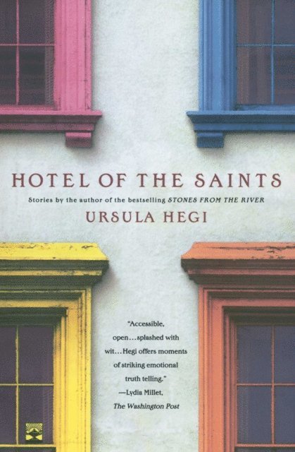 Ursula Hegi - Hotel of the Saints, E-bok