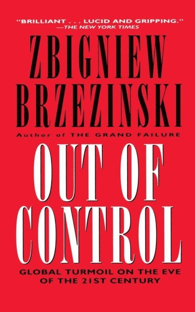 Zbigniew Brzezinski - Out of Control, E-bok