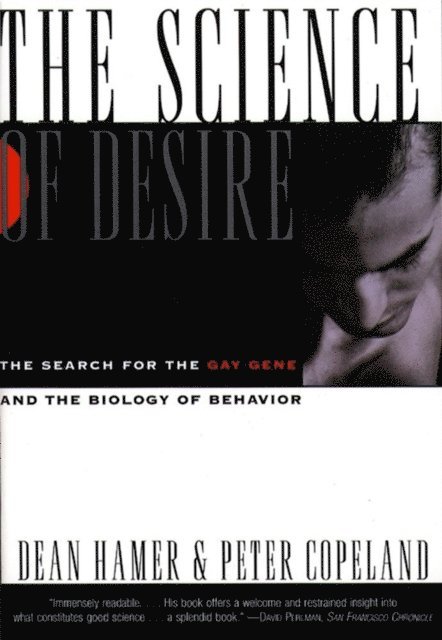Dean Hamer - Science of Desire, E-bok