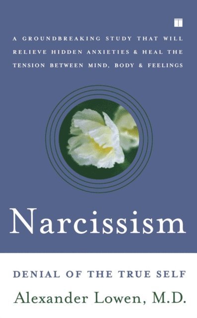 Alexander Lowen - Narcissism, E-bok