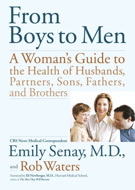 Rob Waters, Emily Senay - From Boys to Men, E-bok