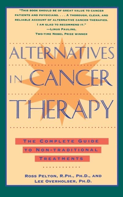 Ross Pelton - Alternatives in Cancer Therapy, E-bok