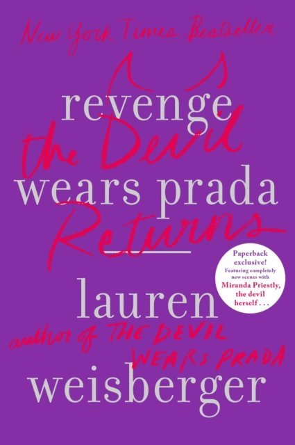 Lauren Weisberger - Revenge Wears Prada, E-bok