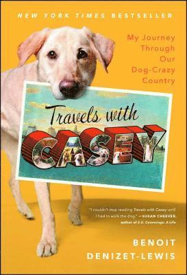 Benoit Denizet-Lewis - Travels with Casey, Häftad