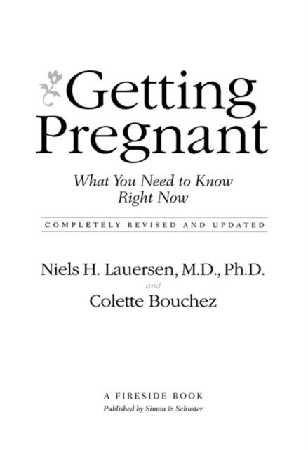 Colette Bouchez, Niels H. Lauersen - Getting Pregnant, E-bok. Tillgänglighet: Lägg i varukorg